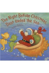 The Night Before Christmas, Deep Under the Sea