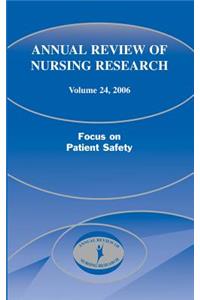 Annual Review of Nursing Research, Volume 24, 2006