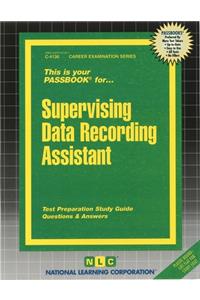 Supervising Data Recording Assistant