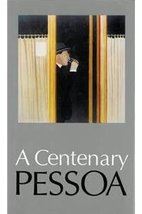 Centenary Pessoa. Edited by Eugnio Lisboa with L.C. Taylor