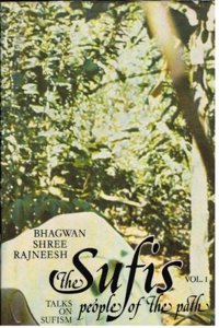The Sufis: v. 1: People of the Path (The Sufis: People of the Path)