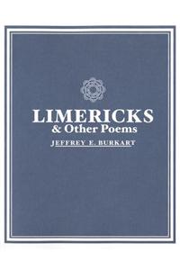 Limericks & Other Poems