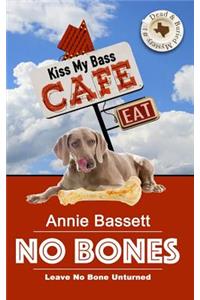 No Bones (Dead & Buried Mysteries Book 1)