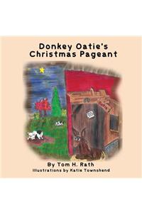 Donkey Oatie's Christmas Pageant