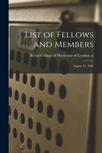 List of Fellows and Members