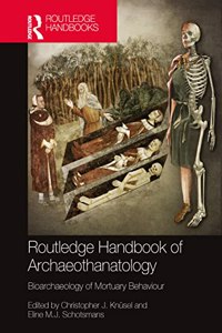 Routledge Handbook of Archaeothanatology