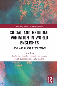 Social and Regional Variation in World Englishes