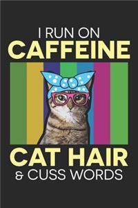 I Run On Caffeine: Cat Hair And Cuss Words Dot Grid Journal, Diary, Notebook 6 x 9 inches with 120 Pages