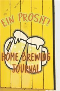 Ein Prosit! Home Brewing Journal