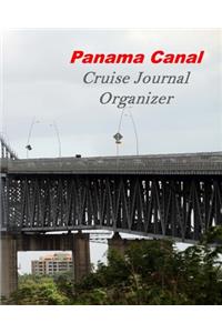 Panama Canal Cruise Journal Organizer