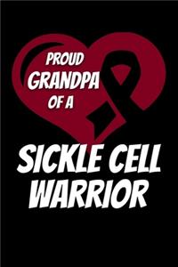 Proud Grandpa Of A Sickle Cell Warrior