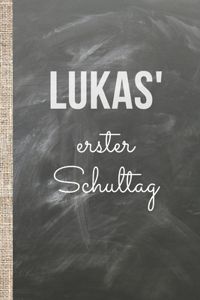 Lukas' erster Schultag