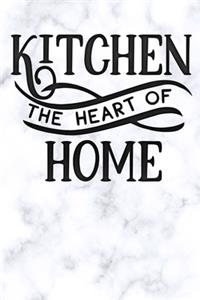 kitchen the heart of home