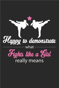 Happy to Demonstrate what Fights like a Girl really means