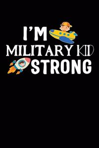 I'm Military Kid Strong