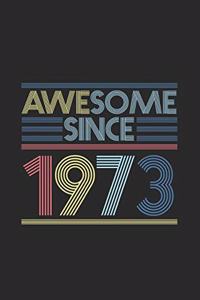 Awesome Since 1973