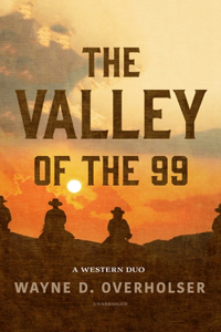 Valley of the 99