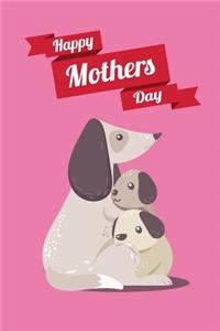 Happy Mother's Day