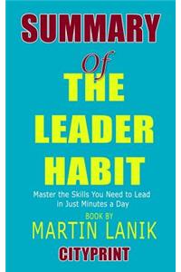 Summary of The Leader Habit