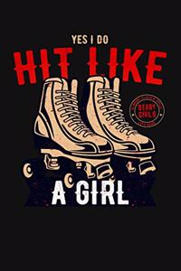 Yes I Do Hit Like a Girl