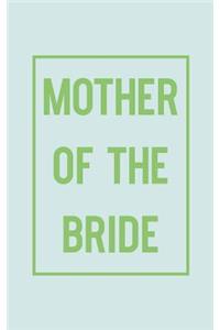 Mother of the Bride