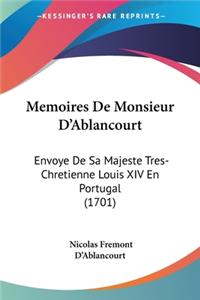 Memoires De Monsieur D'Ablancourt