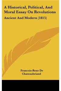 Historical, Political, and Moral Essay on Revolutions