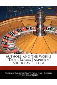 Authors and an Analysis of the Works Their Books Inspired