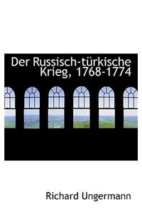 Der Russisch-Turkische Krieg, 1768-1774
