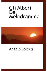 Gli Albori del Melodramma