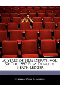 50 Years of Film Debuts, Vol. 50