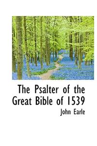 The Psalter of the Great Bible of 1539