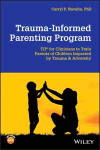 Trauma-Informed Parenting Program