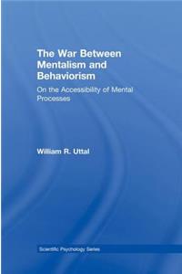 War Between Mentalism and Behaviorism