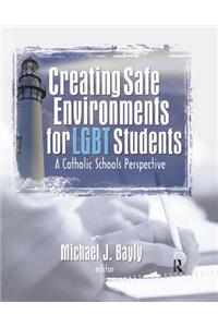 Creating Safe Environments for LGBT Students