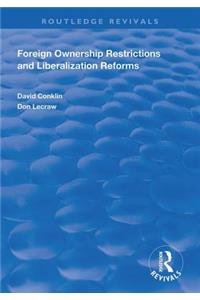 Foreign Ownership Restrictions and Liberalization Reforms