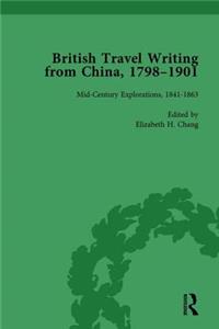 British Travel Writing from China, 1798-1901, Volume 2