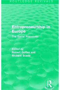 Entrepreneurship in Europe (Routledge Revivals)