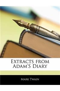 Extracts from Adam's Diary