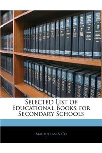 Selected List of Educational Books for Secondary Schools