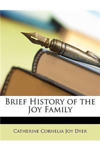 Brief History of the Joy Family