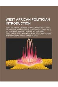 West African Politician Introduction