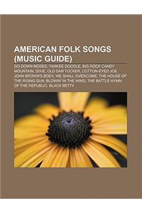 American Folk Songs (Music Guide)