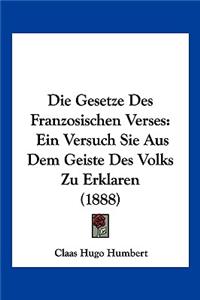 Die Gesetze Des Franzosischen Verses