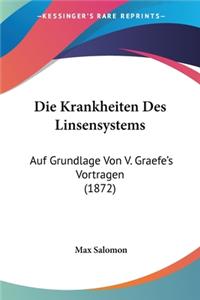 Die Krankheiten Des Linsensystems