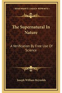 The Supernatural in Nature