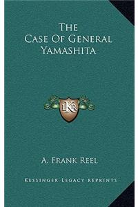 Case Of General Yamashita