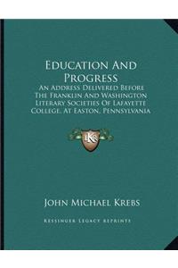 Education And Progress