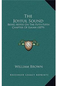 The Joyful Sound