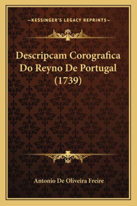 Descripcam Corografica Do Reyno De Portugal (1739)